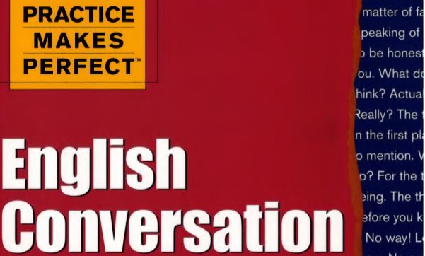 Practice Makes Perfect: English Conversation, Premium